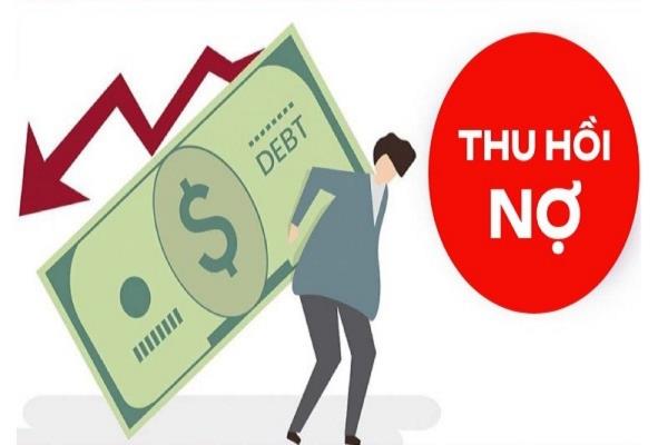 Thu hồi nợ là việc chủ nợ yêu cầu khách hàng thanh toán các khoản vay 